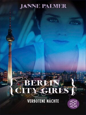 cover image of Berlin City Girls. Verbotene Nächte